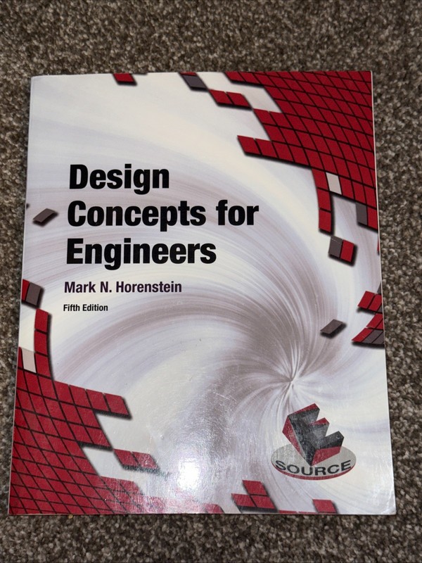 Design Concepts for Engineers by Mark Horenstein (2015, Trade Paperback)