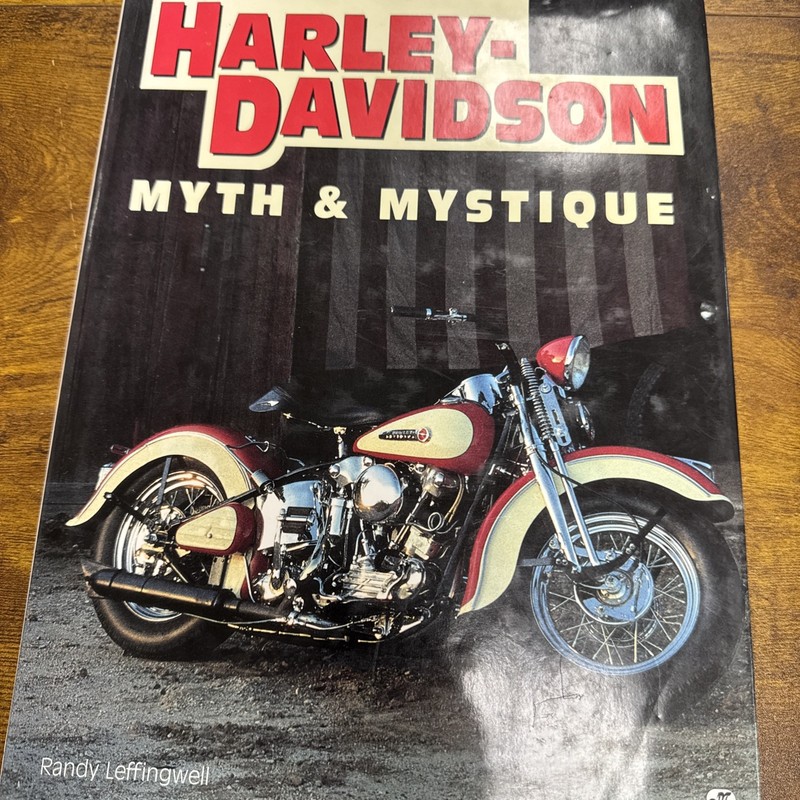 Harley-Davidson : History and Mystique by Randy Leffingwell (1995, Hardcover)