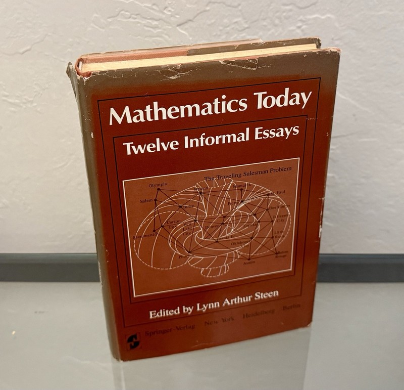 Math Today 12 Informal Essays by Lynn Arthur Steen 1980 HC/ DJ