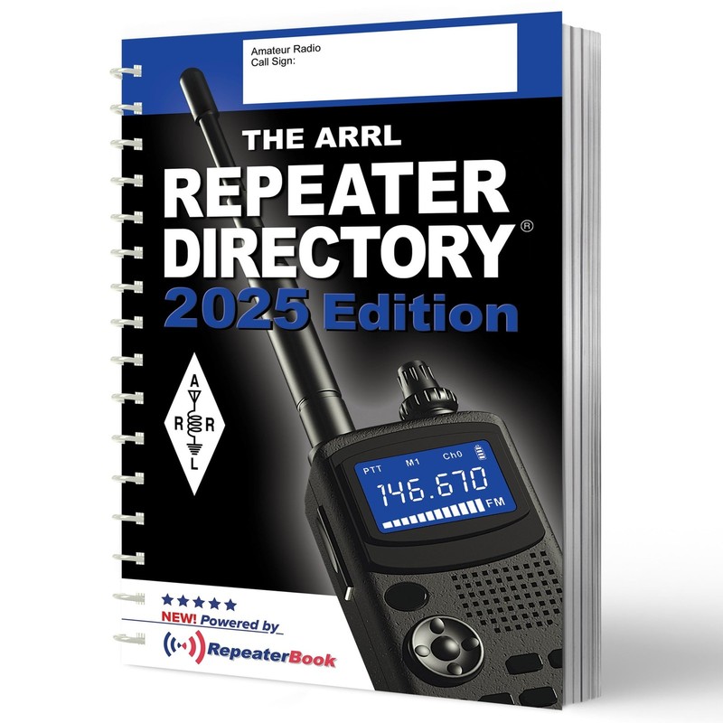 ARRL Repeater Directory 2025 Edition – World’s Largest Printed Directory o…
