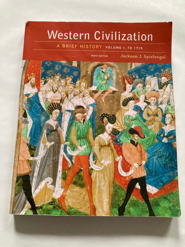 Western Civilization: Volume I: – Paperback, by Spielvogel Jackson J.