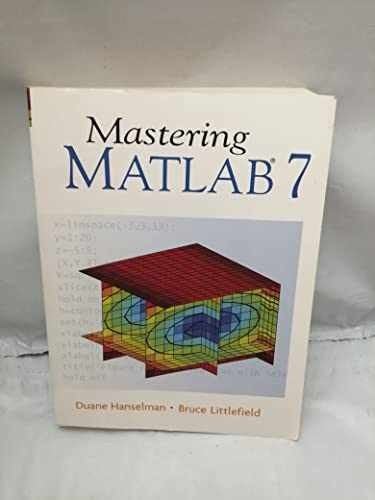 Mastering Matlab 7 – Paperback, by Hanselman Duane C.; Littlefield – Very Good