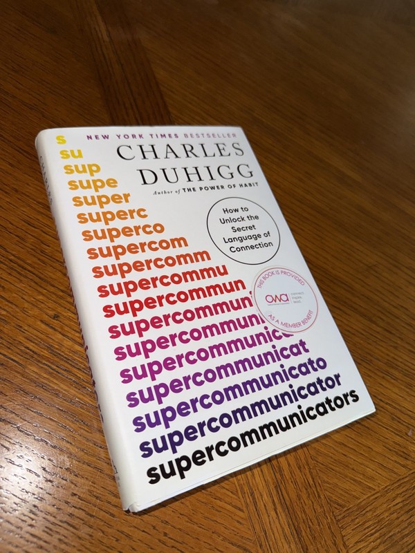 Supercommunicators : How to Unlock the Secret Language of Connection by Charles