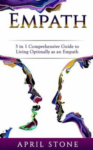Empath : 3 in 1 Guide to Living Optimally As an Empath, Paperback by Stone, A…