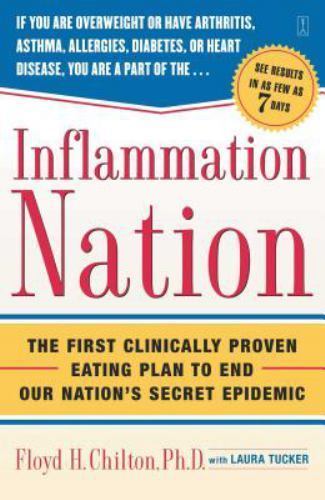 Inflammation Nation: The First Cl- 9780743269650, Floyd H Ski Chilton, paperback