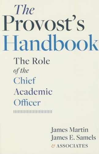 The Provost’s Handbook: The – Paperback, by Martin James; Samels – Very Good