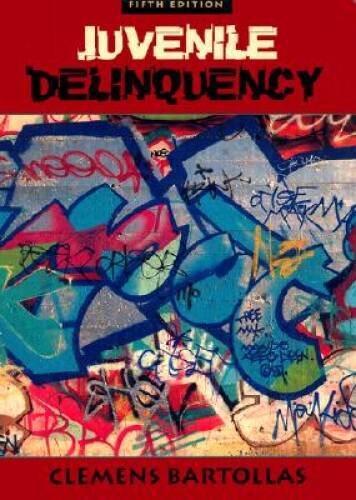 Juvenile Delinquency (5th Edition) – Hardcover By Bartollas, Clemens – VERY GOOD