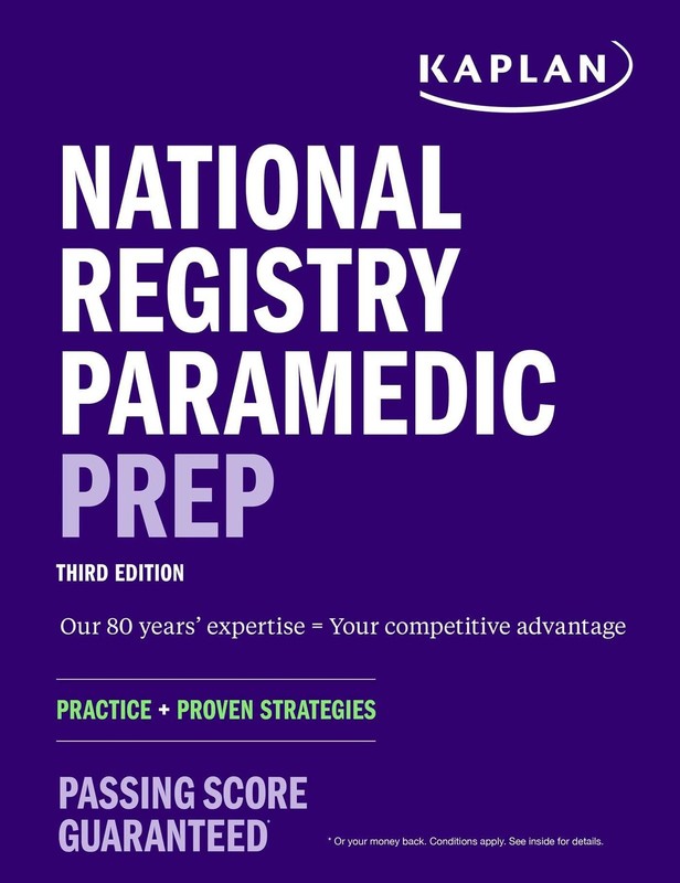 National Registry Paramedic Prep: Study Guide + Practice + Proven Strategies…