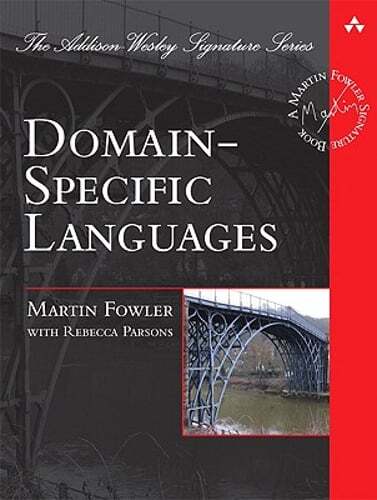 Domain-Specific Languages by Martin Fowler: Used