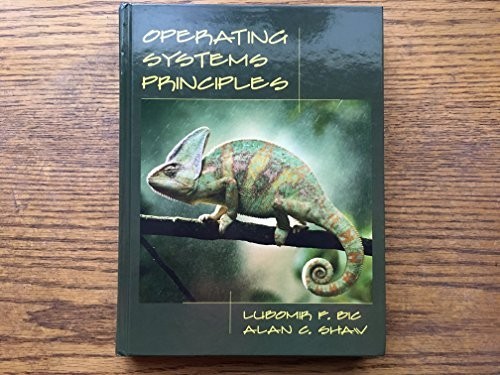Operating Systems Principles: United …, Shaw, Alan C.