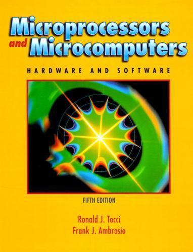 Microprocessors and Microcomputers: Hardware and Software (5th Edition)