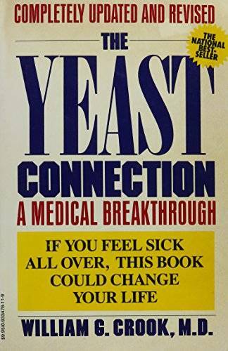 Yeast Connection – Paperback By Crook, William G. – ACCEPTABLE