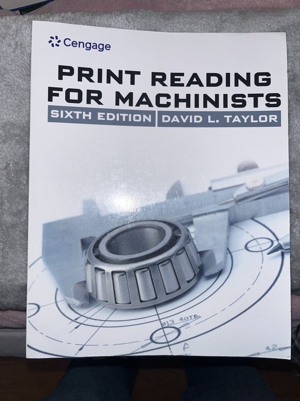 MindTap Course List Ser.: Print Reading for Machinists by David L. Taylor
