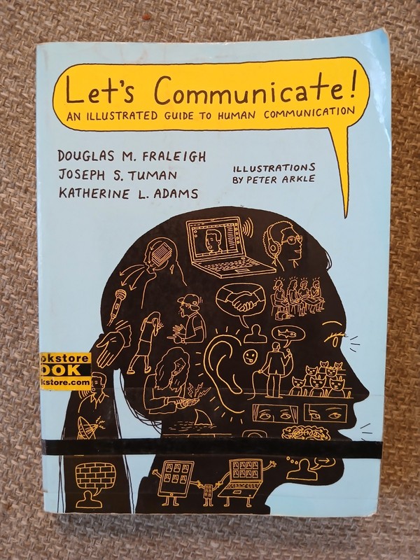 Let’s Communicate An Illustrated Guide to Human Communication 2017 PB