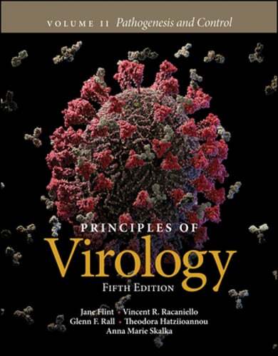 Principles of Virology, Volume 2: Pathogenesis and Control by S Jane Flint: Used