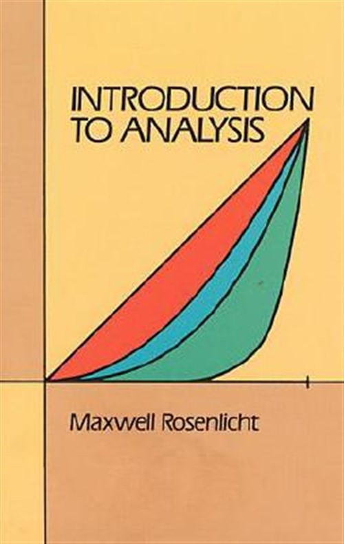 Introduction to Analysis, Paperback by Rosenlicht, Maxwell, Brand New, Free s…