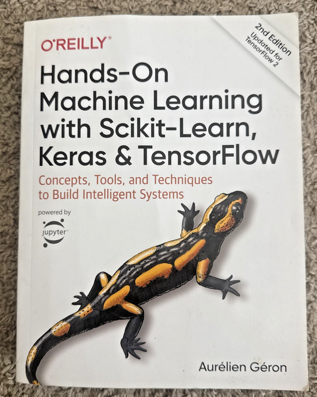 Hands-On Machine Learning with Scikit-Learn, Keras, and TensorFlow :…