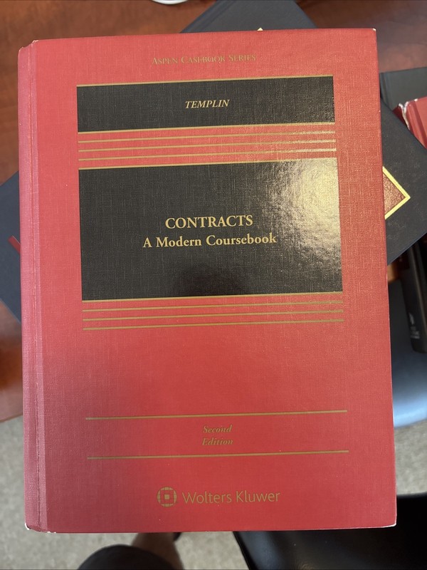 Aspen Casebook Ser.: Contracts: A Modern Coursebook by Ben Templin 2nd edition