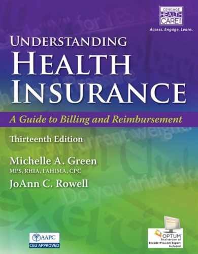 Understanding Health Insurance: A – Paperback, by Green Michelle – Very Good o