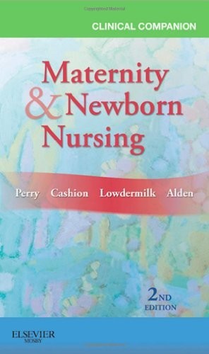 Clinical Companion for Maternity & …, Lowdermilk RNC