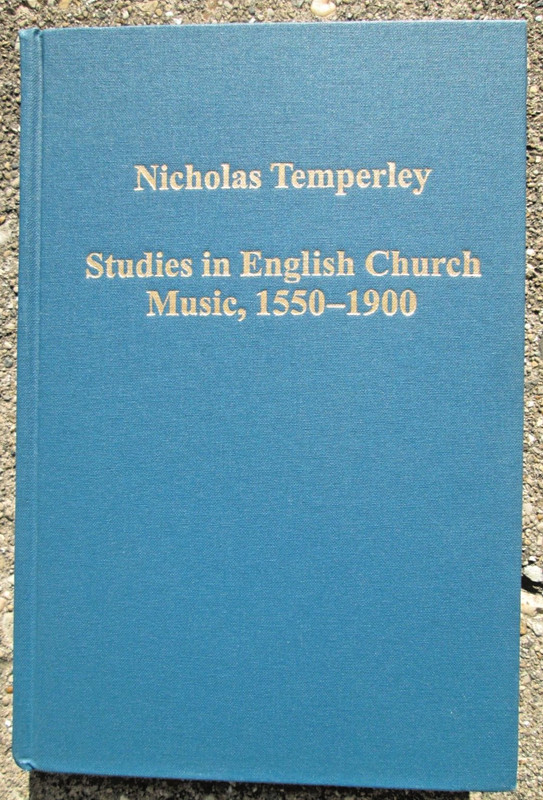 Nicholas Temperley Studies in English Church Music, 1550-1900 HC Variorum Series