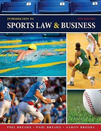 Introduction to Sports Law & – Paperback, by Phil Breaux; Paul – Very Good
