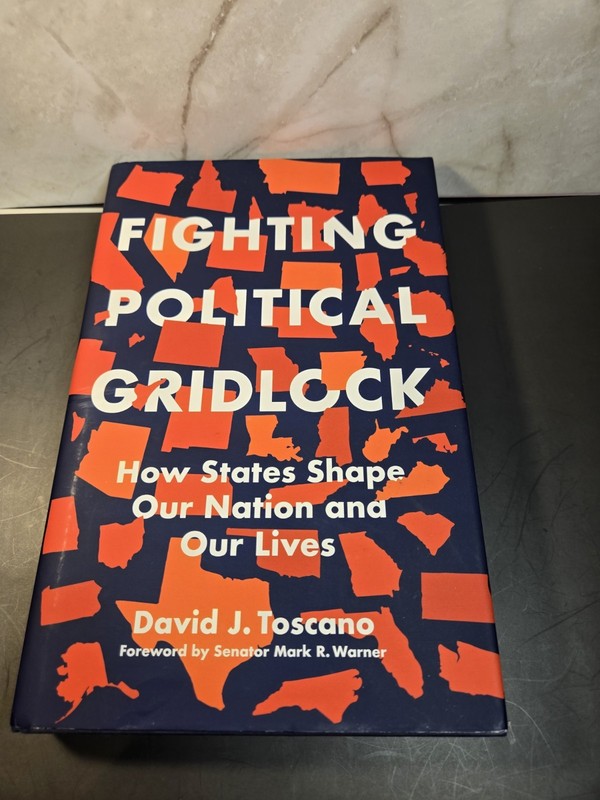 Fighting Political Gridlock : How States Shape Our Nation and Our Lives by David