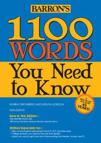 1100 Words You Need to Know – Paperback By Bromberg, Murray – GOOD