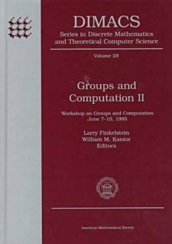Groups and Computation II: Workshop on Groups and Computation June 7-10, 199…