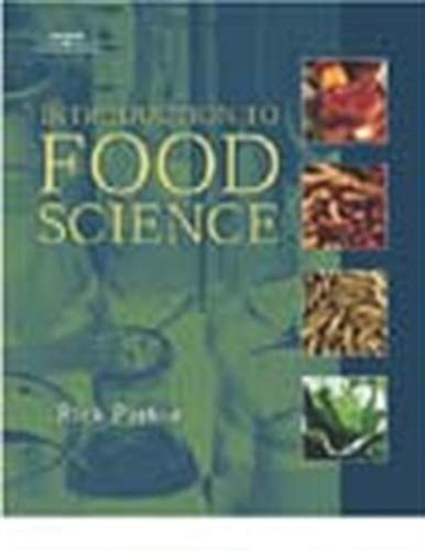 INTRODUCTION TO FOOD SCIENCE (TEXAS SCIENCE) By Rick Parker – Hardcover *VG+*