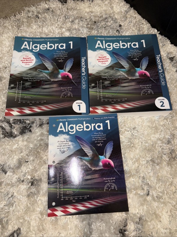 i-Ready Classroom Mathematics: Algebra 1 books, volume 1, 2 teacher’s & workbook