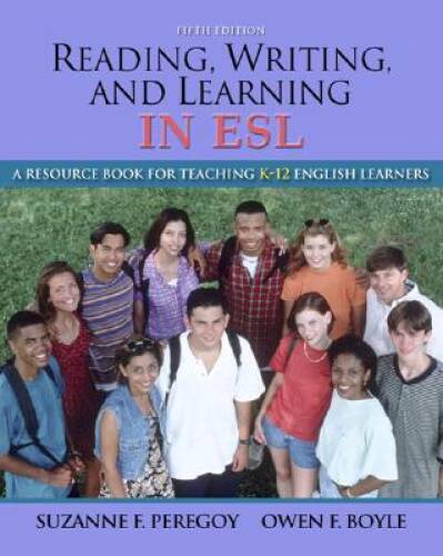 Reading, Writing and Learning in ESL: A Resource Book for Teaching K – VERY GOOD