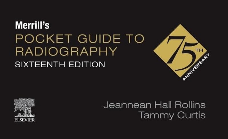 Merrill’s Pocket Guide to Radiography Spiral by Jeannean Hall Rollins