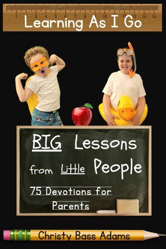 Learning as I Go: Big Lessons from Little People