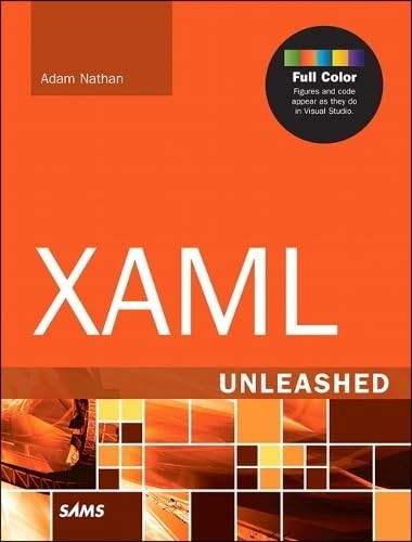 XAML Unleashed, Nathan, Adam