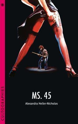Ms. 45 (Cultographies)