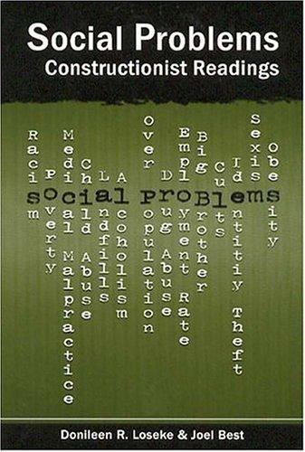 Social Problems : Constructionist Readings, Paperback by Loseke, Donileen R. …