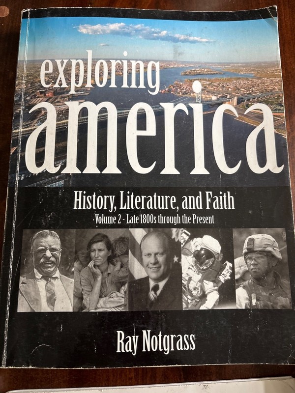 Exploring America Ray Notgrass Textbook Set History Literature Faith Paperback gallery