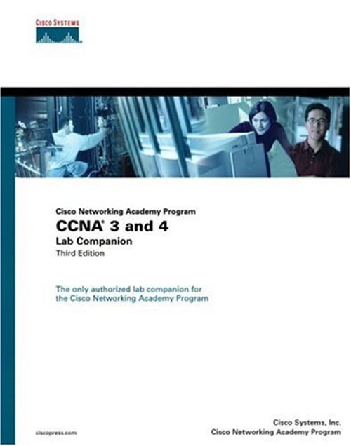 CCNA 3 and 4 Lab Companion Paperback