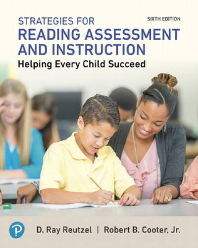 Strategies for Reading Assessment and Instruction: Helping Every Chi – VERY GOOD