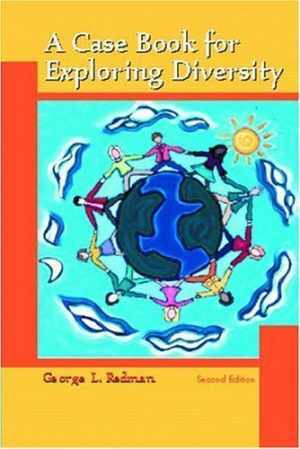 A Casebook for Exploring Diversity – Paperback, by Redman George L. – Very Good