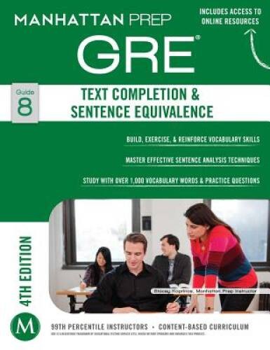 GRE Text Completion & Sentence Equivalence (Manhattan Prep GRE Stra – VERY GOOD