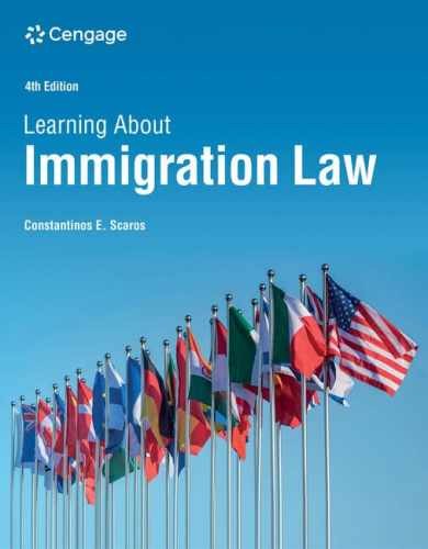 Learning About Immigration Law – Paperback, by Scaros Constantinos – Acceptable