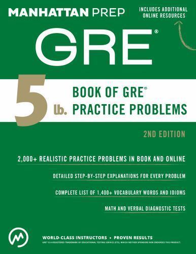 5 lb. Book of GRE Practice Problems (Manhattan Prep 5 lb Series) Manhattan Prep