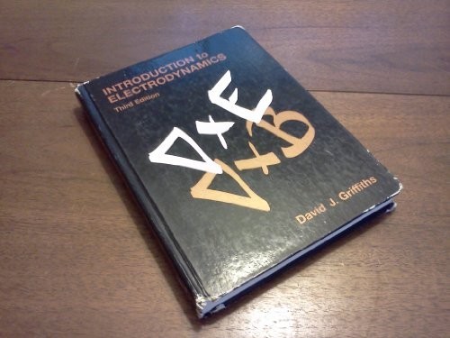 Introduction to Electrodynamics: Un…, Griffiths, Davi