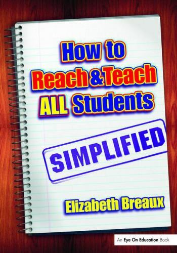 How to Reach and Teach All Students—simplified, Hardcover by Breaux, Elizabet…
