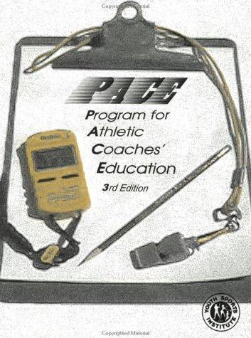 Program for Athletic Coaches’ Education: Pace, , 9781884125973