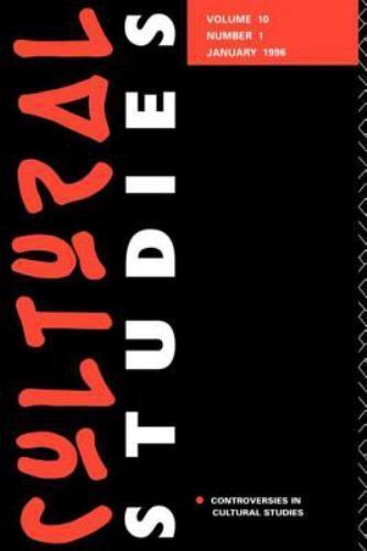 Cultural Studies Issue 10:1 : Controversies In Cultural Studies, Paperback by…