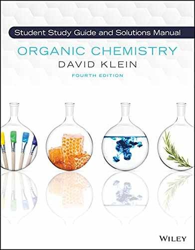 Organic Chemistry, 4e Student Solution – Loose Leaf, by Klein David R. – New o