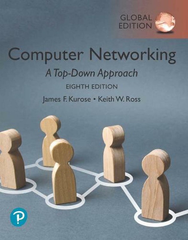 Computer Networking: A Top-Down Approach 8e Global Edition